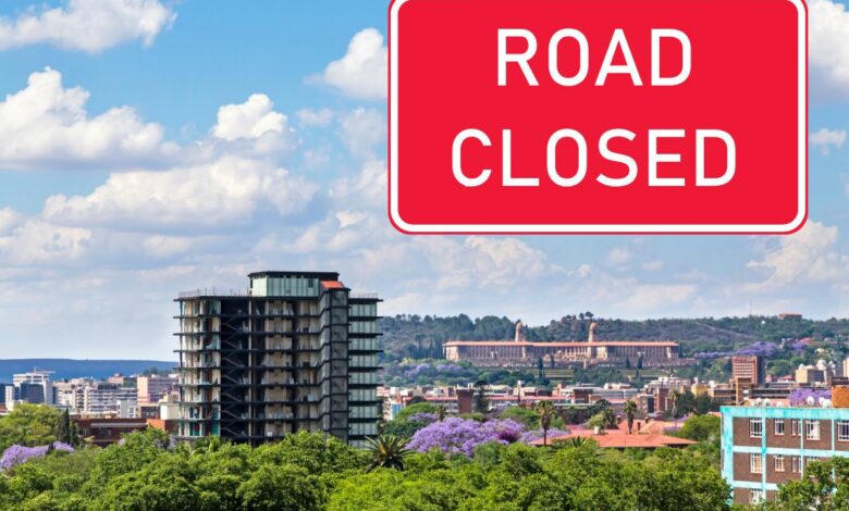 Several roads closed in Pretoria on Thursday